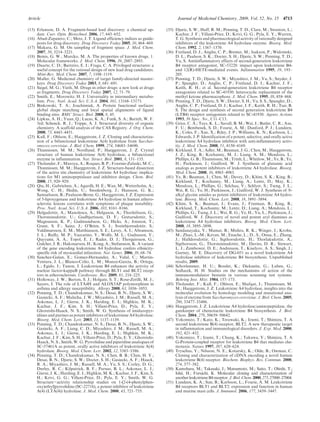 Article Journal of Medicinal Chemistry, 2009, Vol. 52, No. 15 4713
(15) Erlanson, D. A. Fragment-based lead discovery: a chemical up-
date. Curr. Opin. Biotechnol. 2006, 17, 643–652.
(16) Abad-Zapatero, C.; Metz, J. T. Ligand efficiency indices as guide-
posts for drug discovery. Drug Discovery Today 2005, 10, 464–469.
(17) Makara, G. M. On sampling of fragment space. J. Med. Chem.
2007, 50, 3214–3221.
(18) Bemis, G. W.; Murcko, M. A. The properties of known drugs. 1.
Molecular frameworks. J. Med. Chem. 1996, 39, 2887–2893.
(19) Duarte, C. D.; Barreiro, E. J.; Fraga, C. A. Privileged structures: a
useful concept for the rational design of new lead drug candidates.
Mini-Rev. Med. Chem. 2007, 7, 1108–1119.
(20) Muller, G. Medicinal chemistry of target family-directed master-
keys. Drug Discovery Today 2003, 8, 681–691.
(21) Siegel, M. G.; Vieth, M. Drugs in other drugs: a new look at drugs
as fragments. Drug Discovery Today 2007, 12, 71–79.
(22) Smith, E.; Morowitz, H. J. Universality in intermediary metabo-
lism. Proc. Natl. Acad. Sci. U.S.A. 2004, 101, 13168–13173.
(23) Binkowski, T. A.; Joachimiak, A. Protein functional surfaces:
global shape matching and local spatial alignments of ligand
binding sites. BMC Struct. Biol. 2008, 8, 45.
(24) Lipkus, A. H.; Yuan, Q.; Lucas, K. A.; Funk, S. A.; Bartelt, W. F.
3rd; Schenck, R. J.; Trippe, A. J. Structural diversity of organic
chemistry. A scaffold analysis of the CAS Registry. J. Org. Chem.
2008, 73, 4443–4451.
(25) Kull, F.; Ohlson, E.; Haeggstrom, J. Z. Cloning and characteriza-
tion of a bifunctional leukotriene A(4) hydrolase from Sacchar-
omyces cerevisiae. J. Biol. Chem. 1999, 274, 34683–34690.
(26) Thunnissen, M. M.; Nordlund, P.; Haeggstrom, J. Z. Crystal
structure of human leukotriene A(4) hydrolase, a bifunctional
enzyme in inflammation. Nat. Struct. Biol. 2001, 8, 131–135.
(27) Tholander, F.; Muroya, A.; Roques, B. P.; Fournie-Zaluski, M. C.;
Thunnissen, M. M.; Haeggstrom, J. Z. Structure-based dissection
of the active site chemistry of leukotriene A4 hydrolase: implica-
tions for M1 aminopeptidases and inhibitor design. Chem. Biol.
2008, 15, 920–929.
(28) Qiu, H.; Gabrielsen, A.; Agardh, H. E.; Wan, M.; Wetterholm, A.;
Wong, C. H.; Hedin, U.; Swedenborg, J.; Hansson, G. K.;
Samuelsson, B.; Paulsson-Berne, G.; Haeggstrom, J. Z. Expression
of 5-lipoxygenase and leukotriene A4 hydrolase in human athero-
sclerotic lesions correlates wtih symptoms of plaque instability.
Proc. Natl. Acad. Sci. U.S.A. 2006, 103, 8161–8166.
(29) Helgadottir, A.; Manolescu, A.; Helgason, A.; Thorleifsson, G.;
Thorsteinsdottir, U.; Gudbjartsson, D. F.; Gretarsdottir, S.;
Magnusson, K. P.; Gudmundsson, G.; Hicks, A.; Jonsson, T.;
Grant, S. F.; Sainz, J.; O’Brien, S. J.; Sveinbjornsdottir, S.;
Valdimarsson, E. M.; Matthiasson, S. E.; Levey, A. I.; Abramson,
J. L.; Reilly, M. P.; Vaccarino, V.; Wolfe, M. L.; Gudnason, V.;
Quyyumi, A. A.; Topol, E. J.; Rader, D. J.; Thorgeirsson, G.;
Gulcher, J. R.; Hakonarson, H.; Kong, A.; Stefansson, K. A variant
of the gene encoding leukotriene A4 hydrolase confers ethnicity-
specific risk of myocardial infarction. Nat. Genet. 2006, 38, 68–74.
(30) Sanchez-Galan, E.; Gomez-Hernandez, A.; Vidal, C.; Martin-
Ventura, J. L.; Blanco-Colio, L. M.; Munoz-Garcia, B.; Ortega,
L.; Egido, J.; Tunon, J. Leukotriene B4 enhances the activity of
nuclear factor-kappaB pathway through BLT1 and BLT2 recep-
tors in atherosclerosis. Cardiovasc. Res. 2009, 81, 216–225.
(31) Holloway, J. W.; Barton, S. J.; Holgate, S. T.; Rose-Zerilli, M. J.;
Sayers, I. The role of LTA4H and ALOX5AP polymorphism in
asthma and allergy susceptibility. Allergy 2008, 63, 1036–1053.
(32) Penning, T. D.; Chandrakumar, N. S.; Desai, B. N.; Djuric, S. W.;
Gasiecki, A. F.; Malecha, J. W.; Miyashiro, J. M.; Russell, M. A.;
Askonas, L. J.; Gierse, J. K.; Harding, E. I.; Highkin, M. K.;
Kachur, J. F.; Kim, S. H.; Villani-Price, D.; Pyla, E. Y.;
Ghoreishi-Haack, N. S.; Smith, W. G. Synthesis of imidazopyr-
idines and purines as potent inhibitors of leukotriene A4 hydrolase.
Bioorg. Med. Chem. Lett. 2003, 13, 1137–1139.
(33) Penning, T. D.; Chandrakumar, N. S.; Desai, B. N.; Djuric, S. W.;
Gasiecki, A. F.; Liang, C. D.; Miyashiro, J. M.; Russell, M. A.;
Askonas, L. J.; Gierse, J. K.; Harding, E. I.; Highkin, M. K.;
Kachur, J. F.; Kim, S. H.; Villani-Price, D.; Pyla, E. Y.; Ghoreishi-
Haack, N. S.; Smith, W. G. Pyrrolidine and piperidine analogues of
SC-57461A as potent, orally active inhibitors of leukotriene A(4)
hydrolase. Bioorg. Med. Chem. Lett. 2002, 12, 3383–3386.
(34) Penning, T. D.; Chandrakumar, N. S.; Chen, B. B.; Chen, H. Y.;
Desai, B. N.; Djuric, S. W.; Docter, S. H.; Gasiecki, A. F.; Haack,
R. A.; Miyashiro, J. M.; Russell, M. A.; Yu, S. S.; Corley, D. G.;
Durley, R. C.; Kilpatrick, B. F.; Parnas, B. L.; Askonas, L. J.;
Gierse, J. K.; Harding, E. I.; Highkin, M. K.; Kachur, J. F.; Kim, S.
H.; Krivi, G. G.; Villani-Price, D.; Pyla, E. Y.; Smith, W. G.
Structure-activity relationship studies on 1-[2-(4-phenylphen-
oxy)ethyl]pyrrolidine (SC-22716), a potent inhibitor of leukotriene
A(4) (LTA(4)) hydrolase. J. Med. Chem. 2000, 43, 721–735.
(35) Djuric, S. W.; Huff, R. M.; Penning, T. D.; Clare, M.; Swenton, L.;
Kachur, J. F.; Villani-Price, D.; Krivi, G. G.; Pyla, E. Y.; Warren,
T. G. Synthesis and pharmacological activity of rationally designed
inhibitors of the leukotriene A4 hydrolase enzyme. Bioorg. Med.
Chem. 1992, 2, 1367–1370.
(36) Fretland, D. J.; Anglin, C. P.; Bremer, M.; Isakson, P.; Widomski,
D. L.; Paulson, S. K.; Docter, S. H.; Djuric, S. W.; Penning, T. D.;
Yu, S. Antiinflammatory effects of second-generation leukotriene
B4 receptor antagonist, SC-53228: impact upon leukotriene B4-
and 12(R)-HETE-mediated events. Inflammation 1995, 19, 193–
205.
(37) Penning, T. D.; Djuric, S. W.; Miyashiro, J. M.; Yu, S.; Snyder, J.
P.; Spangler, D.; Anglin, C. P.; Fretland, D. J.; Kachur, J. F.;
Keith, R. H.; et al. Second-generation leukotriene B4 receptor
antagonists related to SC-41930: heterocyclic replacement of the
methyl ketone pharmacophore. J. Med. Chem. 1995, 38, 858–868.
(38) Penning, T. D.; Djuric, S. W.; Docter, S. H.; Yu, S. S.; Spangler, D.;
Anglin, C. P.; Fretland, D. J.; Kachur, J. F.; Keith, R. H.; Tsai, B.
S. The design and synthesis of second generation leukotriene B4
(LTB4) receptor antagonists related to SC-41930. Agents Actions
1993, 39 Spec. No., C11–C13.
(39) Grice, C. A.; Tays, K. L.; Savall, B. M.; Wei, J.; Butler, C. R.; Axe,
F. U.; Bembenek, S. D.; Fourie, A. M.; Dunford, P. J.; Lundeen,
K.; Coles, F.; Xue, X.; Riley, J. P.; Williams, K. N.; Karlsson, L.;
Edwards, J. P. Identification of a potent, selective, and orally active
leukotriene A4 hydrolase inhibitor with anti-inflammatory activ-
ity. J. Med. Chem. 2008, 51, 4150–4169.
(40) Kirkland, T. A.; Adler, M.; Bauman, J. G.; Chen, M.; Haeggstrom,
J. Z.; King, B.; Kochanny, M. J.; Liang, A. M.; Mendoza, L.;
Phillips, G. B.; Thunnissen, M.; Trinh, L.; Whitlow, M.; Ye, B.; Ye,
H.; Parkinson, J.; Guilford, W. J. Synthesis of glutamic acid
analogs as potent inhibitors of leukotriene A4 hydrolase. Bioorg.
Med. Chem. 2008, 16, 4963–4983.
(41) Ye, B.; Bauman, J.; Chen, M.; Davey, D.; Khim, S. K.; King, B.;
Kirkland, T.; Kochanny, M.; Liang, A.; Lentz, D.; May, K.;
Mendoza, L.; Phillips, G.; Selchau, V.; Schlyer, S.; Tseng, J. L.;
Wei, R. G.; Ye, H.; Parkinson, J.; Guilford, W. J. Synthesis of N-
alkyl glycine amides as potent inhibitors of leukotriene A4 hydro-
lase. Bioorg. Med. Chem. Lett. 2008, 18, 3891–3894.
(42) Khim, S. K.; Bauman, J.; Evans, J.; Freeman, B.; King, B.;
Kirkland, T.; Kochanny, M.; Lentz, D.; Liang, A.; Mendoza, L.;
Phillips, G.; Tseng, J. L.; Wei, R. G.; Ye, H.; Yu, L.; Parkinson, J.;
Guilford, W. J. Discovery of novel and potent aryl diamines as
leukotriene A4 hydrolase inhibitors. Bioorg. Med. Chem. Lett.
2008, 18, 3895–3898.
(43) Sandanayaka, V.; Mamat, B.; Mishra, R. K.; Winger, J.; Krohn,
M.; Zhao, L.-M.; Kevan, M.; Enache, L.; D., S.; Onua, E.; Zhang,
J.; Halldorsdottir, G.; Sigthorsdottir, H.; Thorlaksdottir, A.;
Sigthorsson, G.; Thorsteinnsdottir, M.; Davies, D. R.; Stewart,
L. J.; Zembower, D. E.; Andresson, T.; Kiselyov, A. S.; Singh, J.;
Gurney, M. E. Discovery of DG-051 as a novel leukotriene A4
hydrolase inhibitor of leukotriene B4 biosynthesis. Unpublished
results, 2009.
(44) Schorlemmer, H. U.; Bosslet, K.; Dickneite, G.; Luben, G.;
Sedlacek, H. H. Studies on the mechanisms of action of the
immunomodulator bestatin in various screening test systems.
Behring Inst. Mitt. 1984, 157–173.
(45) Tholander, F.; Kull, F.; Ohlson, E.; Shafqat, J.; Thunnissen, M.
M.; Haeggstrom, J. Z. Leukotriene A4 hydrolase, insights into the
molecular evolution by homology modeling and mutational ana-
lysis of enzyme from Saccharomyces cerevisiae. J. Biol. Chem. 2005,
280, 33477–33486.
(46) Haeggstrom, J. Z. Leukotriene A4 hydrolase/aminopeptidase, the
gatekeeper of chemotactic leukotriene B4 biosynthesis. J. Biol.
Chem. 2004, 279, 50639–50642.
(47) Yokomizo, T.; Kato, K.; Terawaki, K.; Izumi, T.; Shimizu, T. A
second leukotriene B(4) receptor, BLT2. A new therapeutic target
in inflammation and immunological disorders. J. Exp. Med. 2000,
192, 421–432.
(48) Yokomizo, T.; Izumi, T.; Chang, K.; Takuwa, Y.; Shimizu, T. A
G-Protein-coupled receptor for leukotriene B4 that mediates che-
motaxis. Nature 1997, 387, 620–624.
(49) Tryselius, Y.; Nilsson, N. E.; Kotarsky, K.; Olde, B.; Owman, C.
Cloning and characterization of cDNA encoding a novel human
leukotriene B(4) receptor. Biochem. Biophys. Res. Commun. 2000,
274, 377–382.
(50) Kamohara, M.; Takasaki, J.; Matsumoto, M.; Saito, T.; Ohishi, T.;
Ishii, H.; Furuichi, K. Molecular cloning and characterization of
anotherleukotrieneB4receptor.J.Biol.Chem.2000,275,27000–27004.
(51) Lundeen, K. A.; Sun, B.; Karlsson, L.; Fourie, A. M. Leukotriene
B4 receptors BLT1 and BLT2: expression and function in human
and murine mast cells. J. Immunol. 2006, 177, 3439–3447.
 