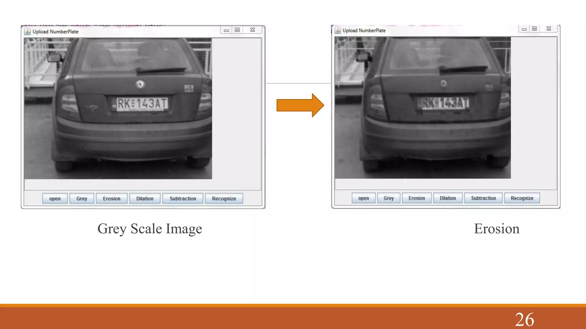 Grey Scale Image Erosion
26
 