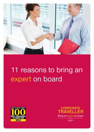 11 reasons to bring an
expert on board
 
