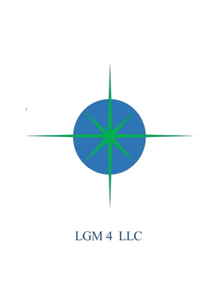 l
LGM 4 LLC
 
