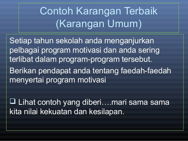 Contoh Soalan Karangan Rencana - Selangor b