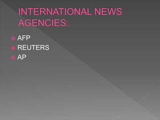  AFP
 REUTERS
 AP
 