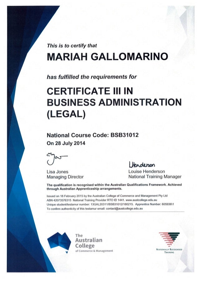 Certificate III Business Administration (Legal) Certificate III Business Administration (Legal)