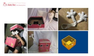 Baby Box by 洪靜慈 羅欣琪