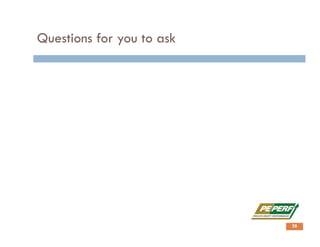 Questions for you to ask
28
 