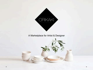 A Marketplace for Artist & Designer
 