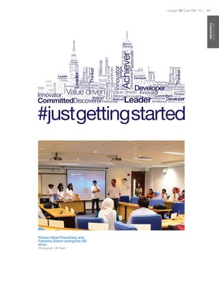 engage Q1 63Jan-Mar ‘15
Corporate
Rizwan Afzal Chaudhary and
Fathema Zuberi during the GR
drive.
Photograph: HR Team
 