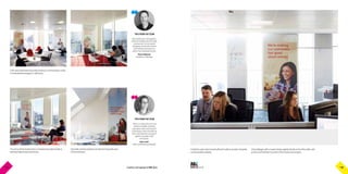 .CO.UKGraphics and signage for BIG ideasP 5 P 6
TIPS FROM THE TEAM
We installed the vinyl graphics
while the building was still under
construction, so we worked
alongside construction teams
and building contractors to
deliver the completed the job.
Steve Robinson
Installations Manager
TIPS FROM THE TEAM
There is a wide choice of vinyl
finishes available including
matt, gloss, satin and textured.
E.ON chose a satin vinyl with an
anti-scuff laminate to protect it
against everyday scuffs
and bumps.
Dave Lister
Sales and Marketing Manager
E.ON used a laminated vinyl wall covering to communicate a series
of motivational messages in staff areas.
The anti-scuff laminated vinyl is a hardwearing material able to
withstand light bumps and knocks.
Vinyl wall covering solutions are ideal for frequently used
communal areas.
Printed dry-wipe notice boards affixed to walls to provide a bespoke
communications display.
Vinyl wallpaper with a custom design applied directly to the office walls, with
an anti-scuff laminate to protect it from bumps and scrapes.
P 05 P 06
 