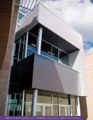 Project: Syracuse High School Location: Syracuse, UT Panel Profile: 7.2 Panel & Artisan® Series Color: Silver Metallic & Black Metallic
 