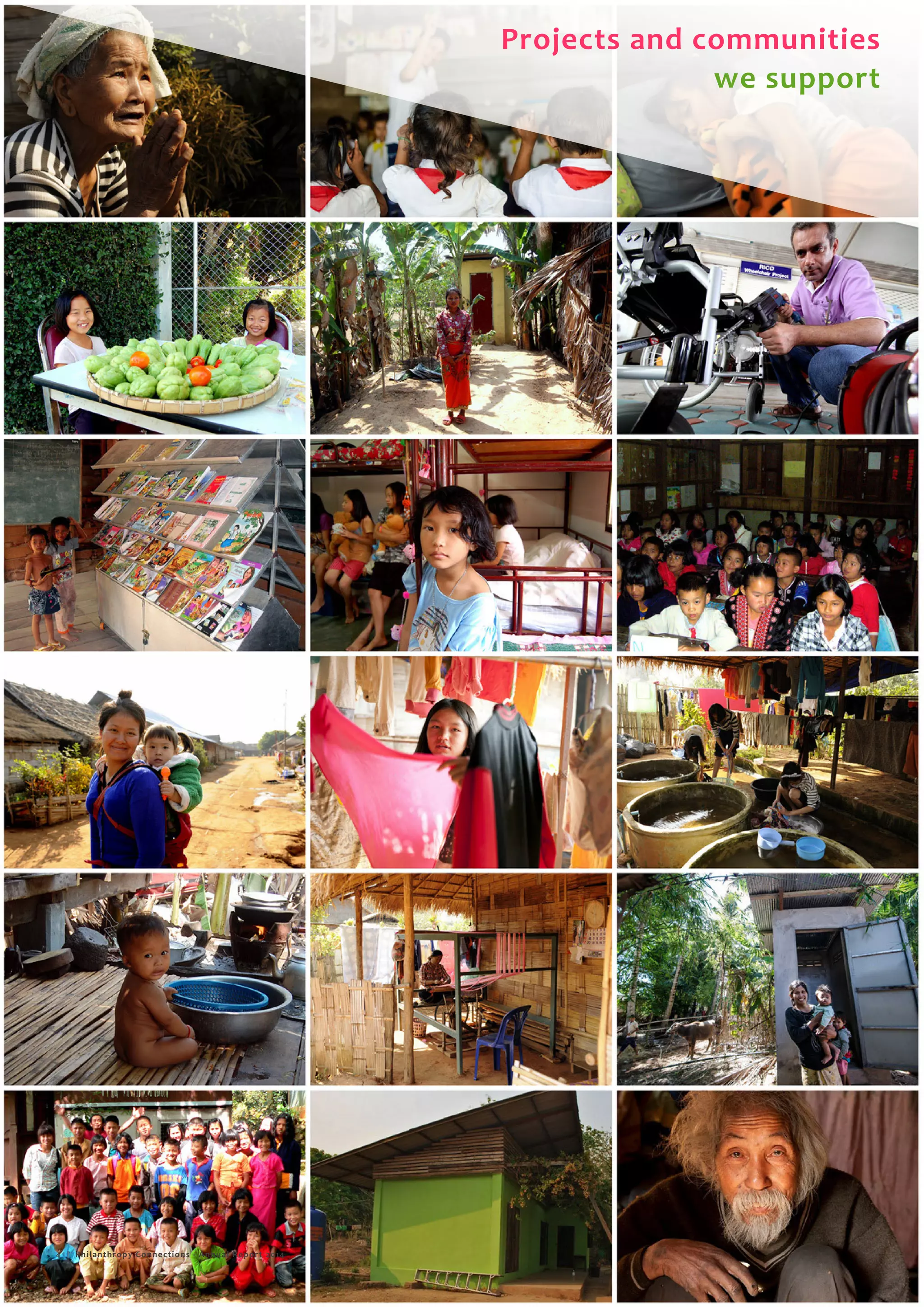 Philanthropy Connections
Projects and communities
we support
4 | Philanthropy Connections - Annual Report 2014
 