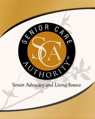 Senior Advocacy and Living Source
TM
 