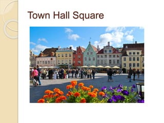 Town Hall Square
 