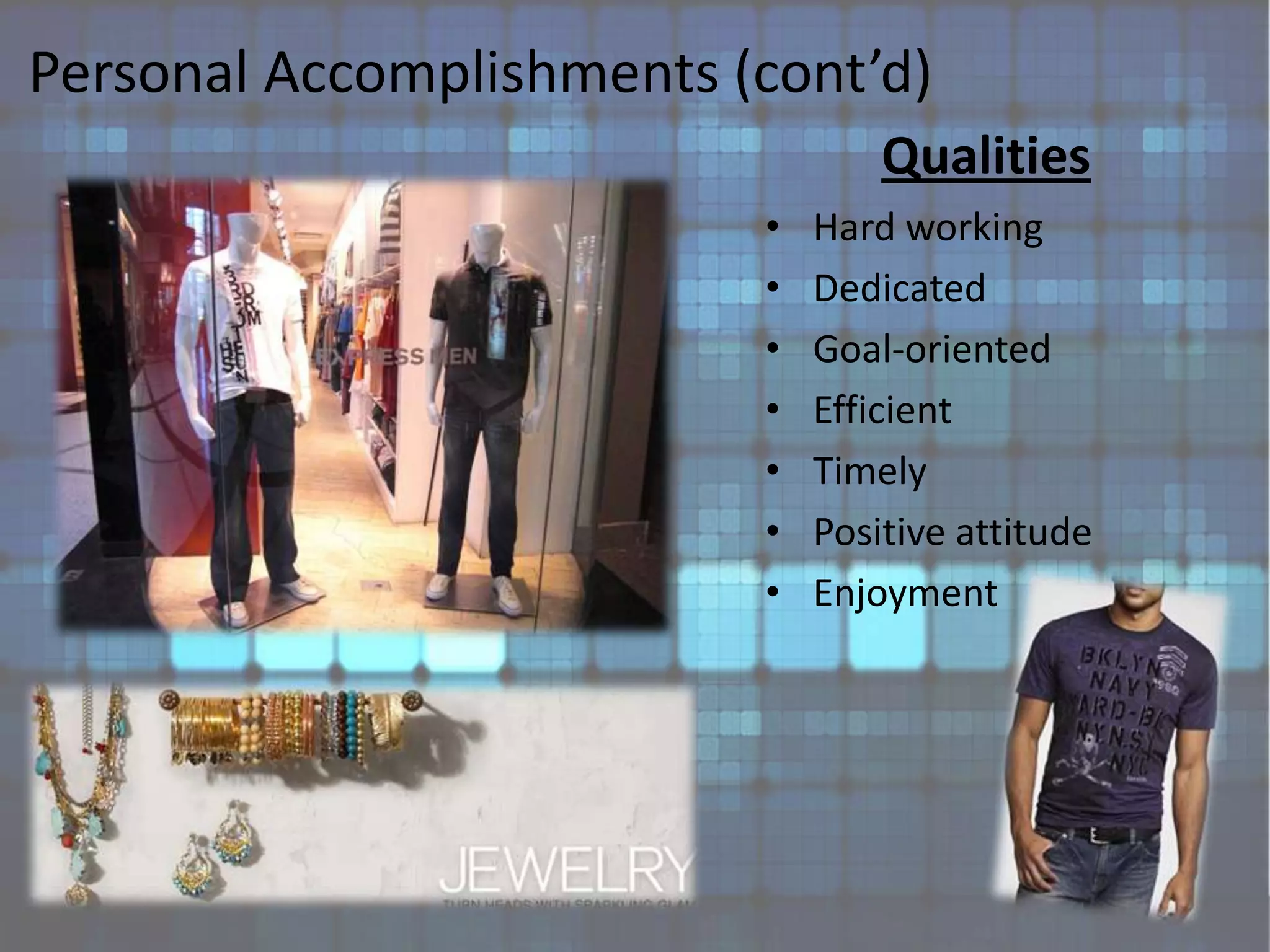 Internship ExperienceDirected in maintaining floorsetlooksPulled items from backroom to sales floorReplenishmentProcessing shipmentRedline itemsAided in shipping itemsRedline, returns, damages