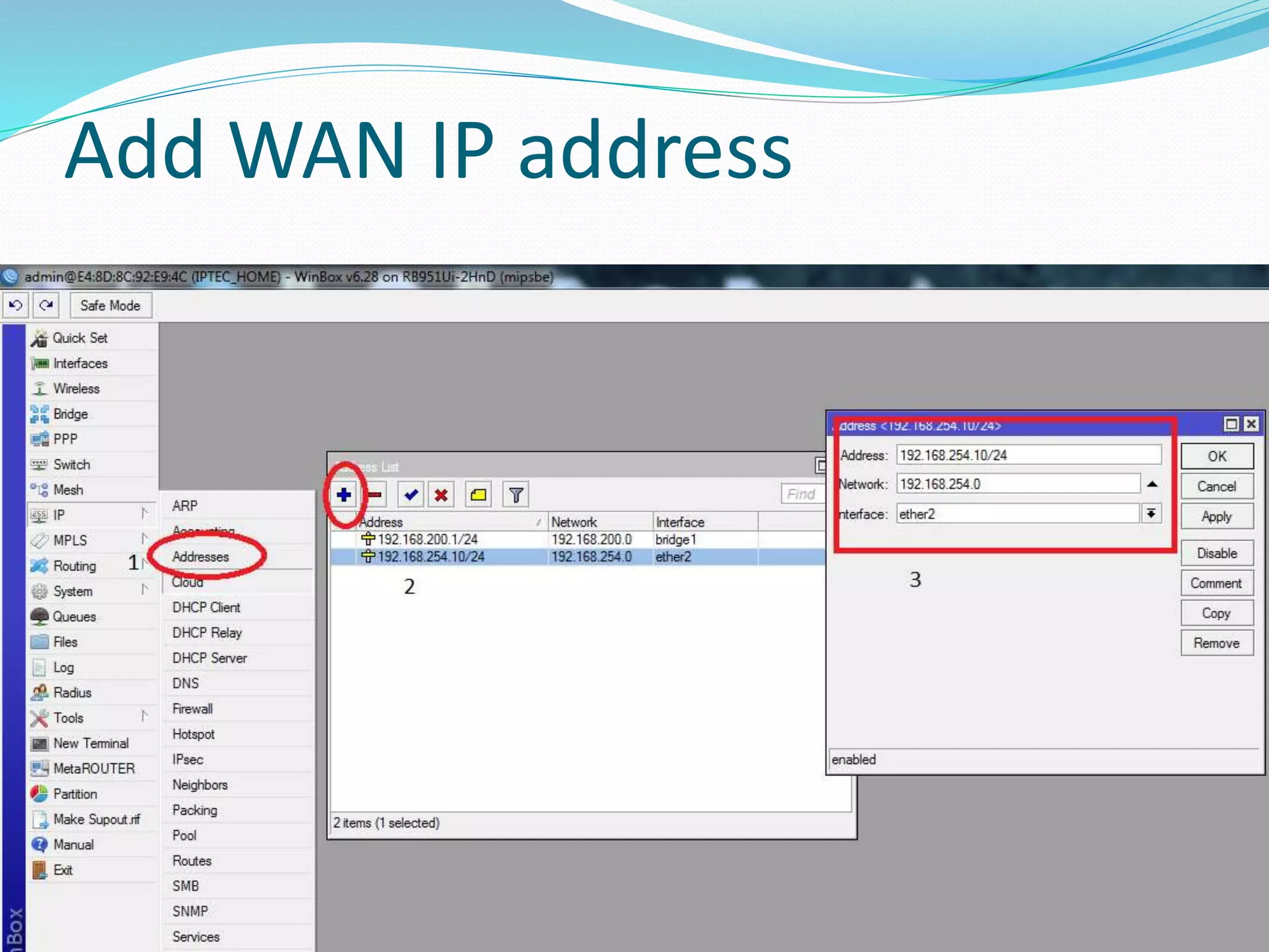 Add WAN IP address
 
