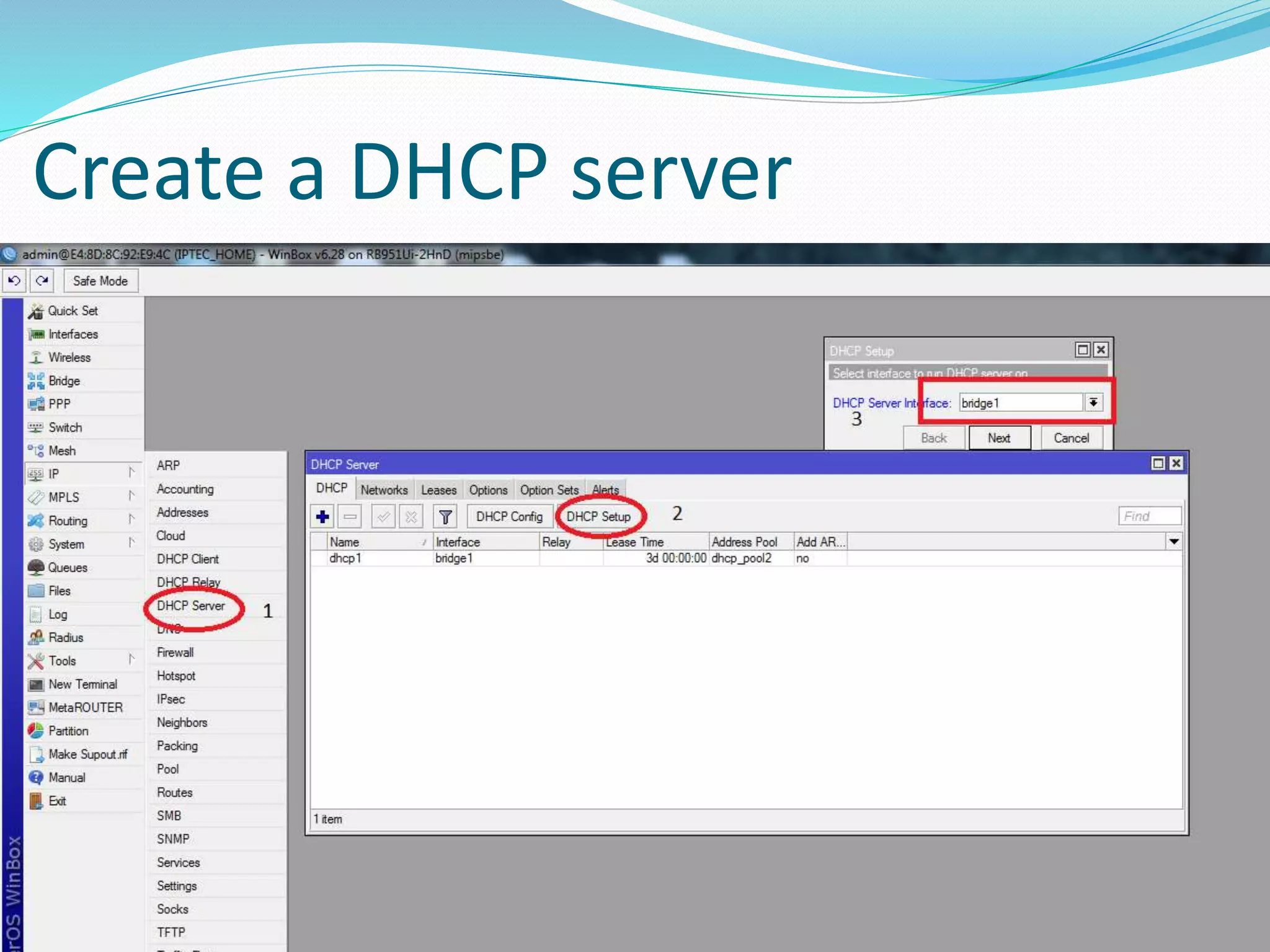 Create a DHCP server
 