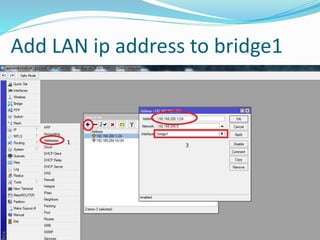 Add LAN ip address to bridge1
 