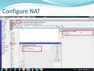 Configure NAT
 