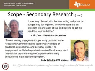 10
Scope - Secondary Research (cont.)
 