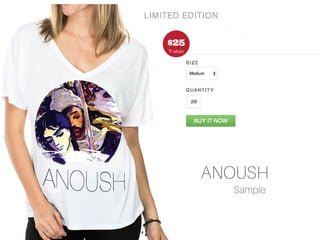 $25
T-shirt
ANOUSH
Sample
 