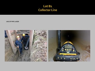 USE OF PIPE LASER  