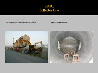 EXTENSION OF LOT B1 – DN300 COLLECTOR 
INSPECTION MANHOLE  