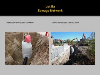 INSPECTION MANHOLE INSTALLATION 
INSPECTION MANHOLE INSTALLATION  
