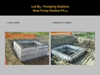 1ST WALL ELEMENT 
LOWERING OF 1ST ELEMENT  