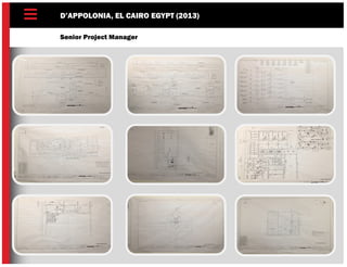 D’APPOLONIA, EL CAIRO EGYPT (2013)
Senior Project Manager
 