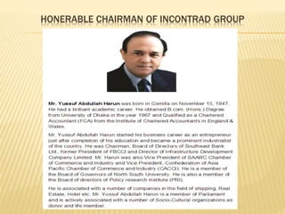 HONERABLE CHAIRMAN OF INCONTRAD GROUP
 