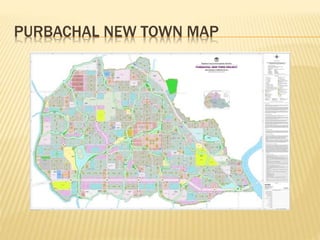 PURBACHAL NEW TOWN MAP
 