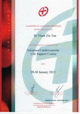Dr Thant Zin Tun - ACLS 2013 - Advanced Cardiovascular Life Support 