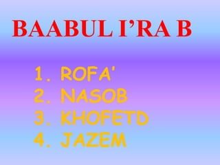 Baabul i’ra b | PPTX