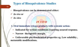 Bioequalence Types BA and BE studies | PPTX