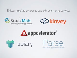 Existem muitas empresas que oferecem esse serviço:
 