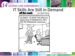 IT Skills Are Still in Demand 