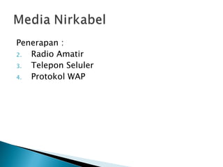 Penerapan : Radio Amatir Telepon Seluler Protokol WAP 