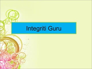 Integriti Guru
 
