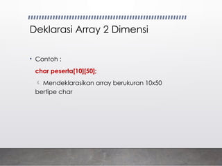 BAB-5B.-ARRAY-DIMENSI-2 Yang Diterapkan DI Java.pptx