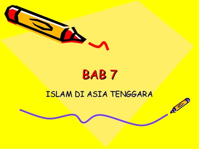Bab 7 Ting 4 Sejarah Spm