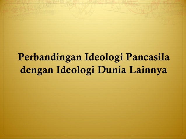 Pancasila Sebagai Ideologi