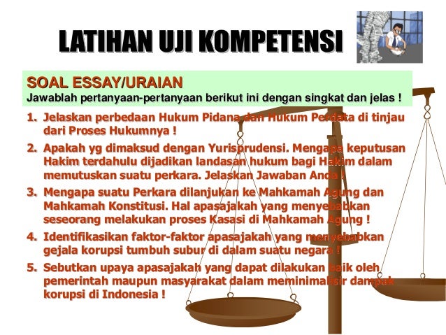 Contoh Soal Sistem Hukum Dan Peradilan Nasional