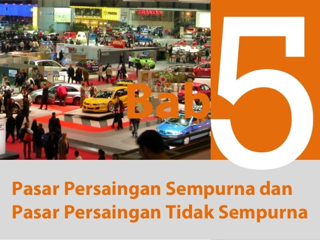 Jelaskan Pasar Persaingan Tidak Sempurna لم يسبق له مثيل