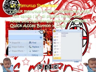 1.5. Menutup Presentasi
 