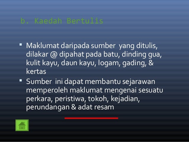 Sejarah Tingkatan 1: Bab 1 SEJARAH DAN KITA