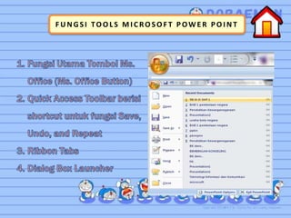 F UNGSI TOOL S MI CROSOF T POWER POI NT
 