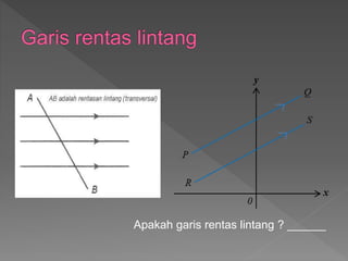 Apakah garis rentas lintang ? ______