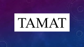 TAMAT
 