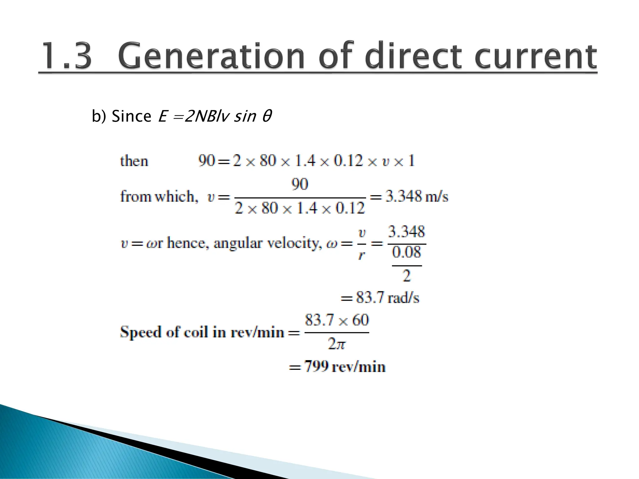 b) Since E =2NBlv sin θ
 