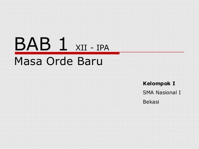 Bab 1 Masa Orde Baru Xii Ipa