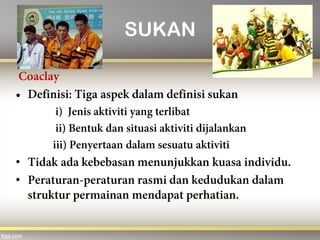SUKAN
•
•
 